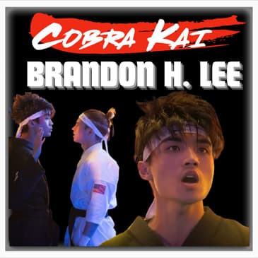 Episode 509 | "Cobra Kai" | Actor: Brandon H. Lee (Kwon)