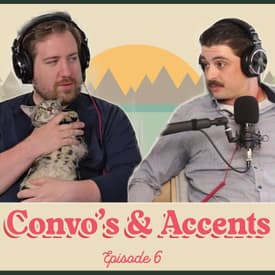 Convo's & Accents: Our Unscripted Episode