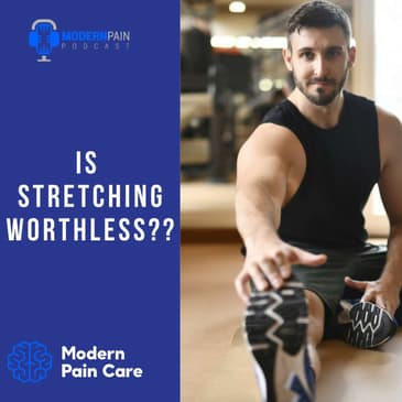Is Stretching Worthless??