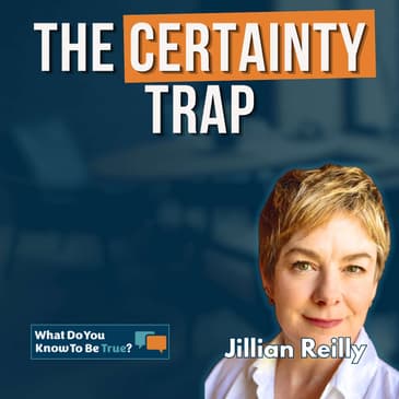 You Want The Answer Before You Begin, It's Keeping You Stuck | Reinvent Yourself with Jillian Reilly