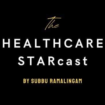 The Healthcare STARcast