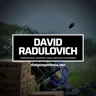 David Radulovich: Professional Shooter, Coach and Gun Club Owner
