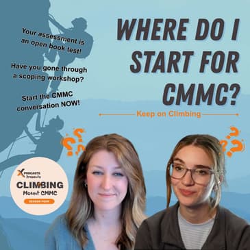 Where to Begin on Your CMMC Compliance Journey