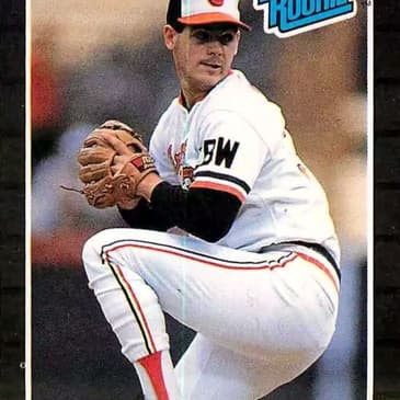 (Episode 81) Baltimore Orioles Hall of Fame Pitcher: Gregg Olson.