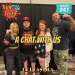 RFYL 267: A Chat with Us Part IV
