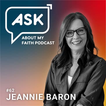 Jeannie Baron + the Woman Who Felt God Touch Her