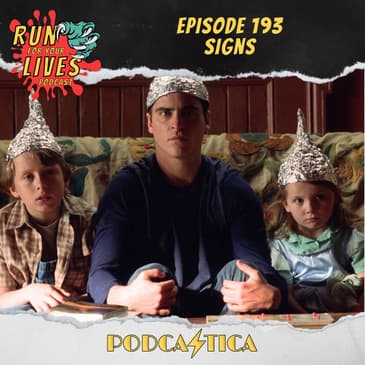 Run For Your Lives Podcast Episode 193: Signs