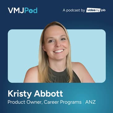 34 [Grad Series] Embracing a Degree Agnostic Approach to Hiring | Kristy Abbott from ANZ