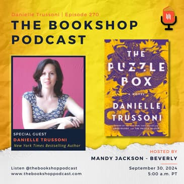 Unlocking Ancient Puzzles: A Journey with Danielle Trussoni on The Bookshop Podcast