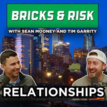 Episode #20, OG Ep: The Power of Relationships