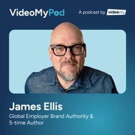 94 Being Choosable: Uncomfortable Employer Branding Truths | James Ellis (Employer Brand Labs)
