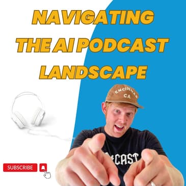 Navigating the AI Podcast Landscape ft. Zack The Podcast Man