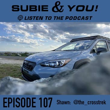 S&YE107 - The Crosstrek