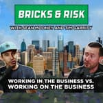 Episode #22: Working "In" the Business & Working "On" the Business