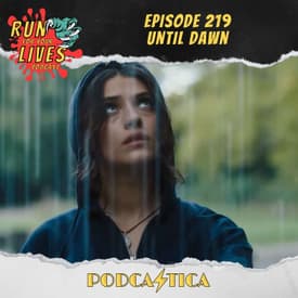 RFYL 219: Until Dawn