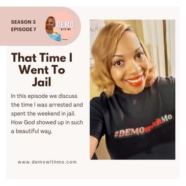 That One Time I Went To Jail