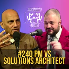 AA240 - Why Product Managers & Solution Architects Are Always at War (And How to Fix It)