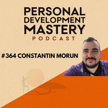 #364 Integrating technology and spirituality for holistic well-being, and how to navigate life transitions & cultural diversity, with Constantin Morun.