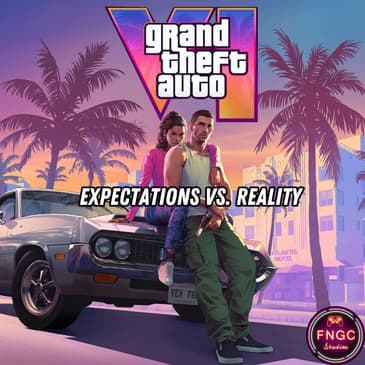 Will we Love or Hate GTA6? All Aboard the Hype Train!