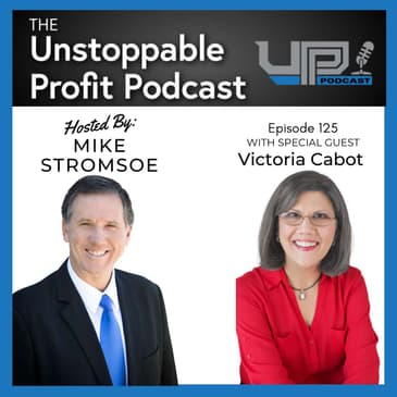 Episode 125: Get a Grip on Your Business with Victoria Cabot