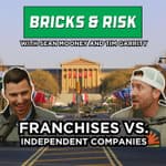 Episode #28, OG Ep: Franchises vs. Independent Brokerages