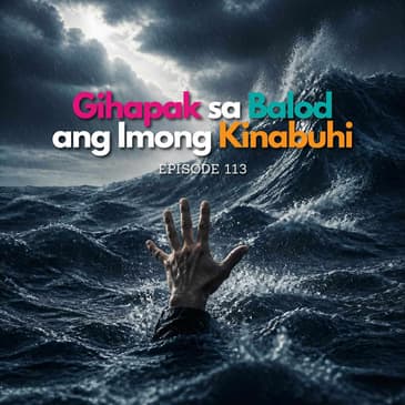 Gihapak sa Balod ang Imong Kinabuhi
