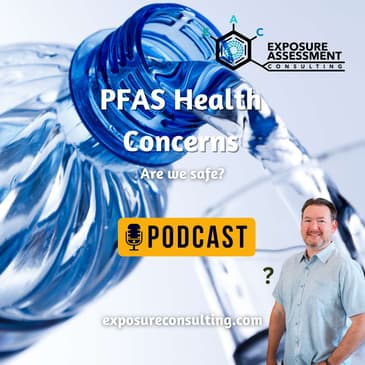 PFAS in Focus: Legal Standards, Health Risks, and Environmental Concerns