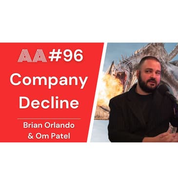 AA96 - Stages of Company Decline, or When Companies Hate Their Customers