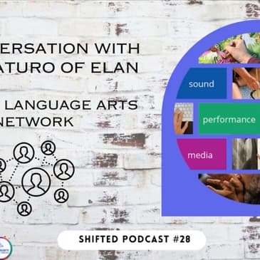 ShiftEd Podcast #28: In Conversation with Nick Maturo of ELAN