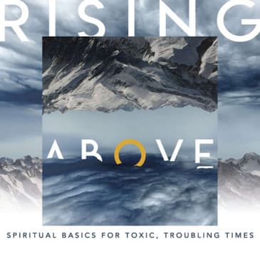 Rising Above Unworthiness 2018-01-28