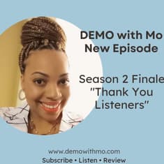 Season 2 Finale "Thank You Listeners"