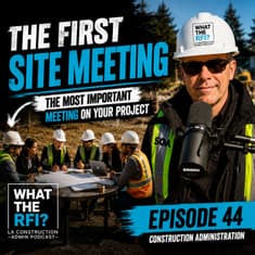 The First Site Meeting: Setting Your Construction Project Up for Success