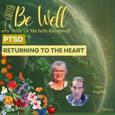 Understanding PTSD: Returning to the Heart