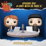 RFYL 210: A Chat With Us Part II