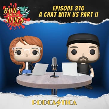 RFYL 210: A Chat With Us Part II