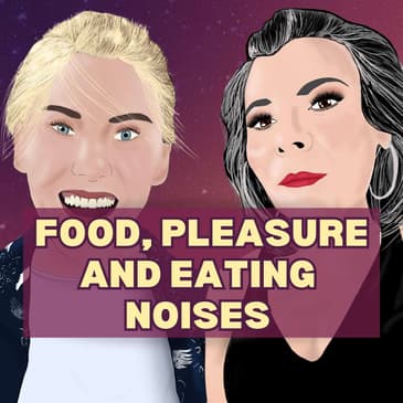 19: Is it OK to Make Sounds While You Eat?