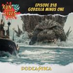 RFYL 218 - Godzilla Minus One