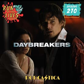 RFYL 270: Daybreakers