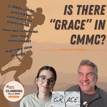 The Concept of "Grace" in Building CMMC