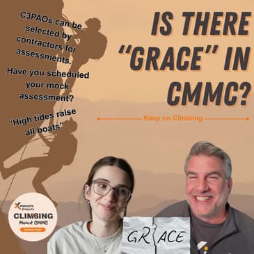 The Concept of "Grace" in Building CMMC
