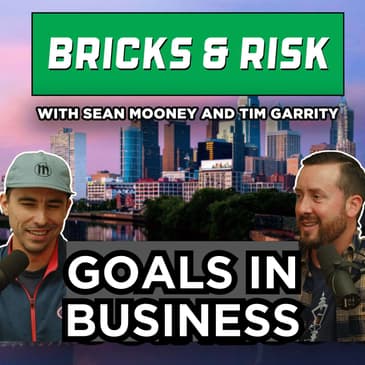Episode #30: Goals In Business