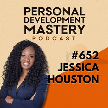 Burned Out Despite Your Success? How to Stop Obeying the Inner Voice That Won’t Let You Slow Down, with Dr Jessica Houston | #652