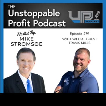 Episode 279: Never Give Up. Never Quit with Travis Mills