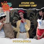 RFYL 234: Sleepaway Camp
