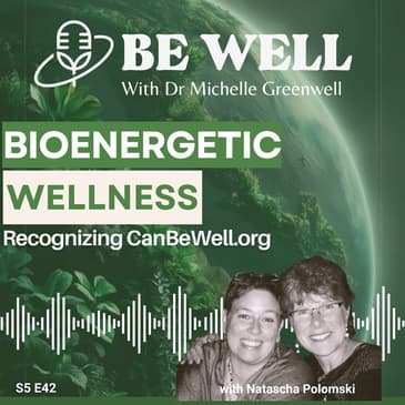 BioEnergetic Wellness: Recognizing CanBeWell.org
