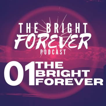 The Bright Forever