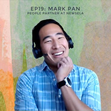 #19 - From Teaching to EdTech with Mark Pan, People Partner at Newsela