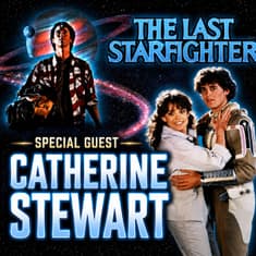 Episode 617 | Catherine Stewart | "The Last Starfighter" and "Weekend at Bernie's"