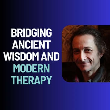 Psychedelic Insights: Bridging Ancient Wisdom and Modern Therapy