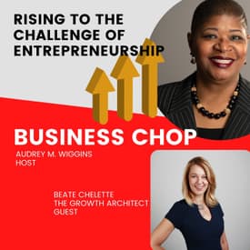 Removing the Growth Blocks to Your Success with Beate Chelette